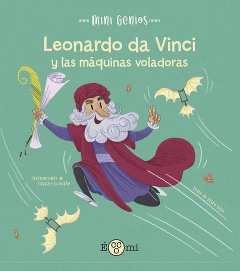  Leonardo da vinci y las máquinas voladoras 