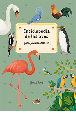  Enciclopedia de las aves para jóvenes lectores 