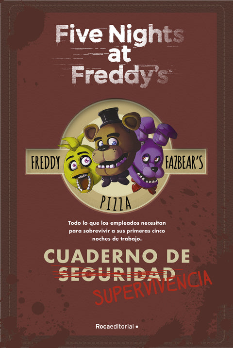  Five Nights at Freddy's. Cuaderno de supervivencia 