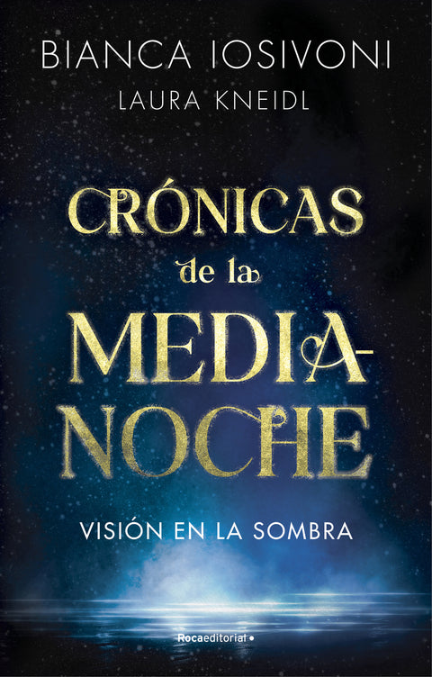  Visión en la sombra (Crónicas de la medianoche 1) 