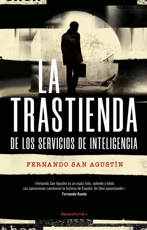  La trastienda de los servicios de inteligencia 