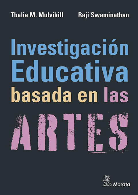  Investigación educativa basada en las artes 