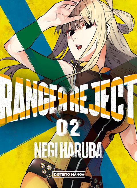  RANGER REJECT 2 