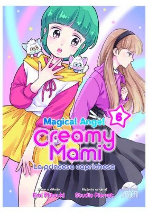  MAGICAL ANGEL CREAMY MAMI LA PRINCESA CAPRICHOSA 06 
