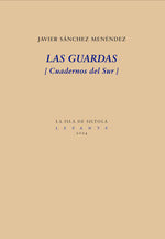  Las guardas 