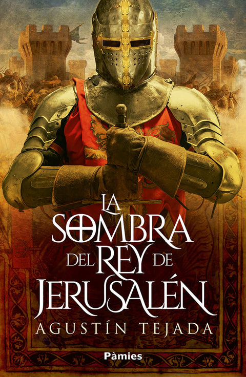  La sombra del rey de Jerusalén 