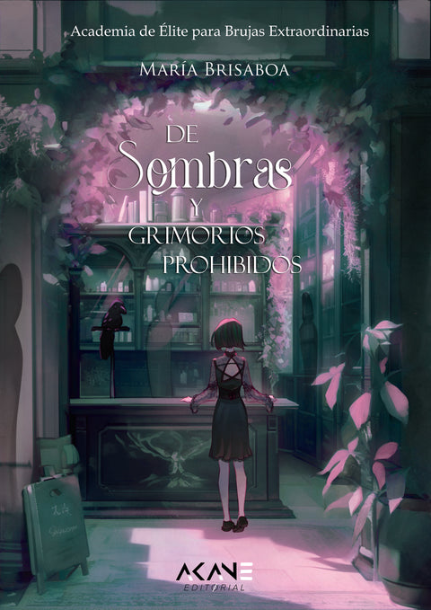  De sombras y grimorios prohibidos 