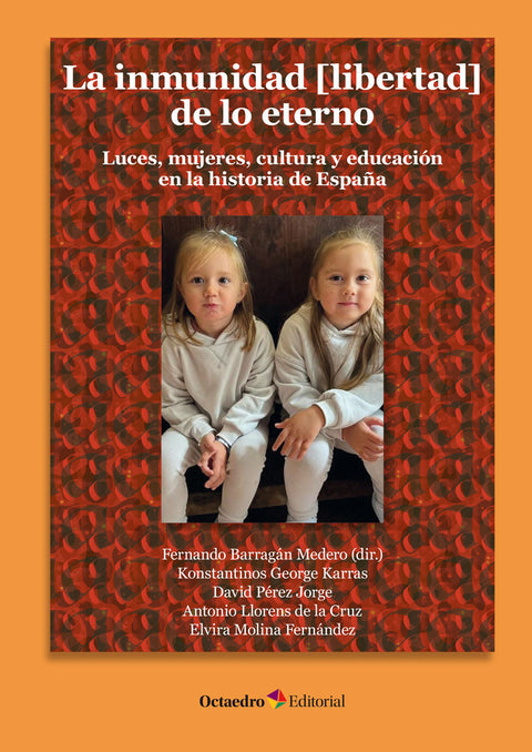  La inmunidad (libertad) de lo eterno 