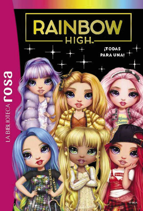  Biblioteca rosa. Rainbow High, 5. ¡Todas para una! 