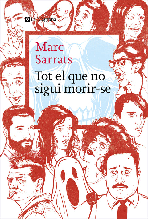  Tot el que no sigui morir-se 