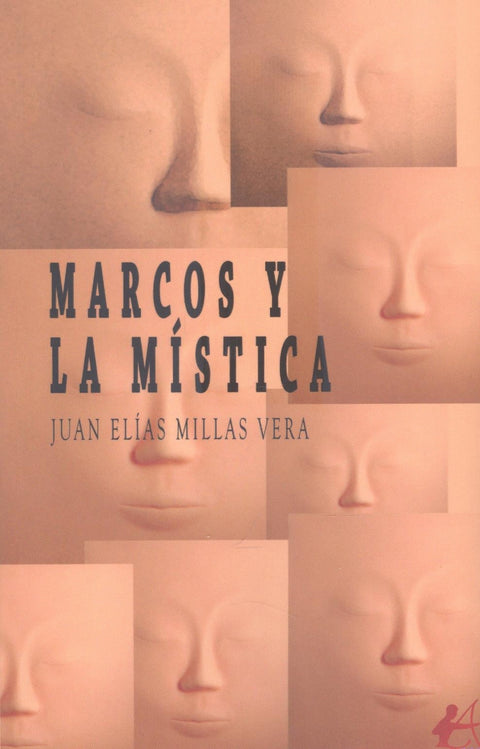  MARCOS Y LA MÍSTICA 
