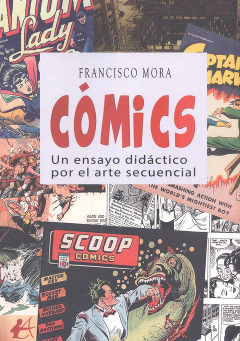  Comics:un ensayo didactico por el arte secuencial 