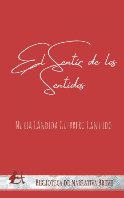  El sentir de los sentidos 