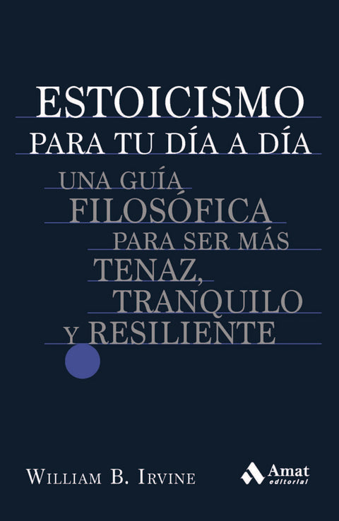  Estoicismo para tu día a día 