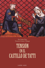  Tensión en el castillo de Tatti 