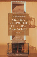  Crónica sentimental de la vida provinciana 