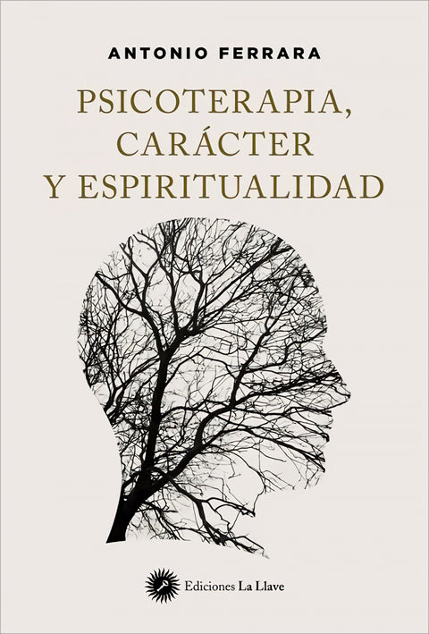  PSICOTERAPIA, CARACTER Y ESPIRITUALIDAD 