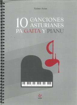  (ast).10 canciones asturianes pa gaita y pianu 