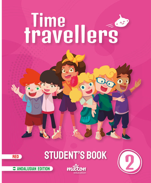  Time Travellers 2 Red Student's Book English 2 Primaria (AND) 