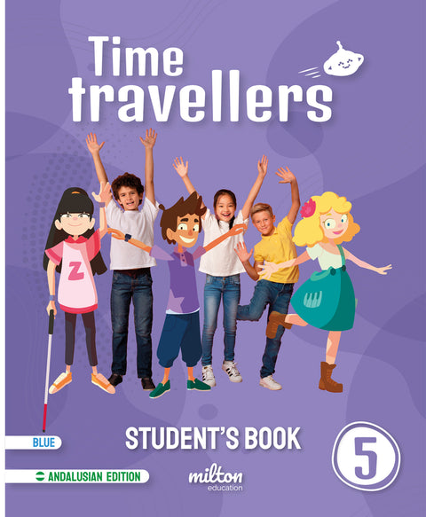  Time Travellers 5 Blue Student's Book English 5 Primaria (AND) 