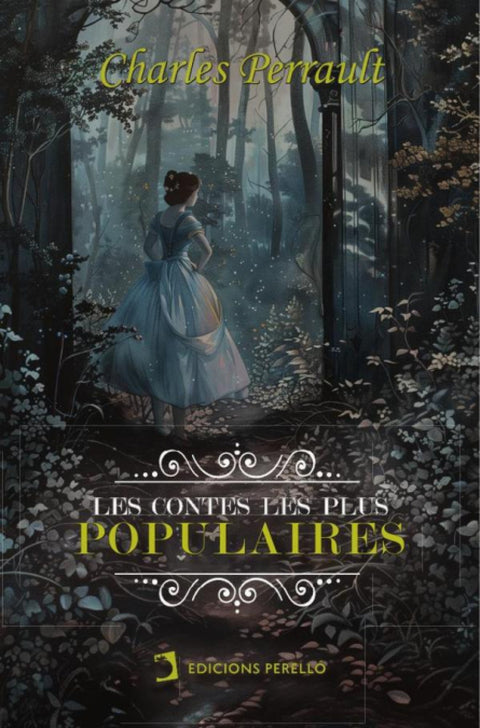  Les contes les plus populaires de Perrault 