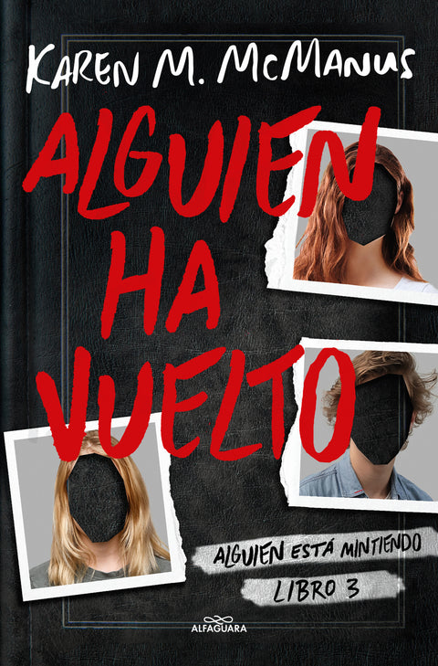  Alguien ha vuelto (Alguien está mintiendo 3) 