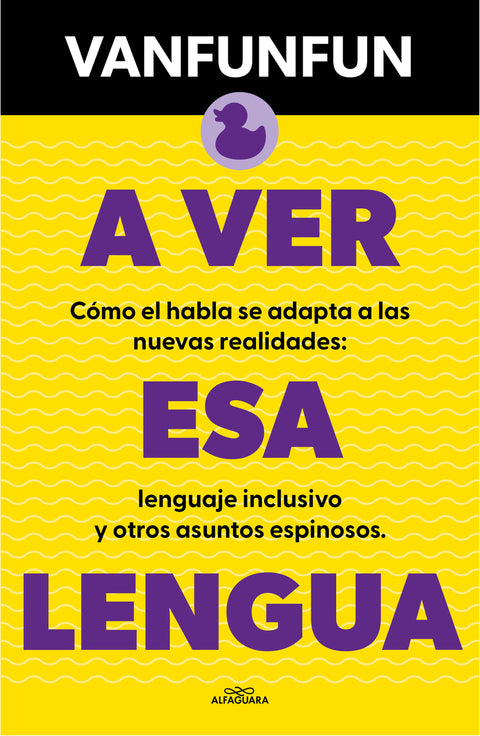  A ver esa lengua 