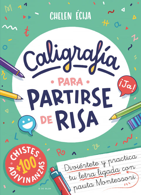  CALIGRAFÍA PARA PARTIRSE DE RISA CADA DÍA 