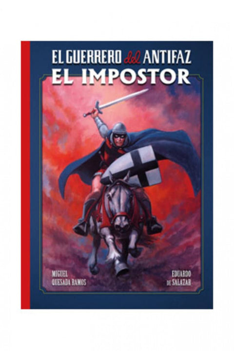  El Guerrero del Antifaz. El impostor 