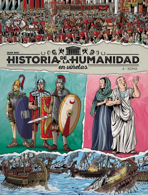  HISTORIA DE LA HUMANIDAD EN VIÑETAS VOL.4: ROMA 