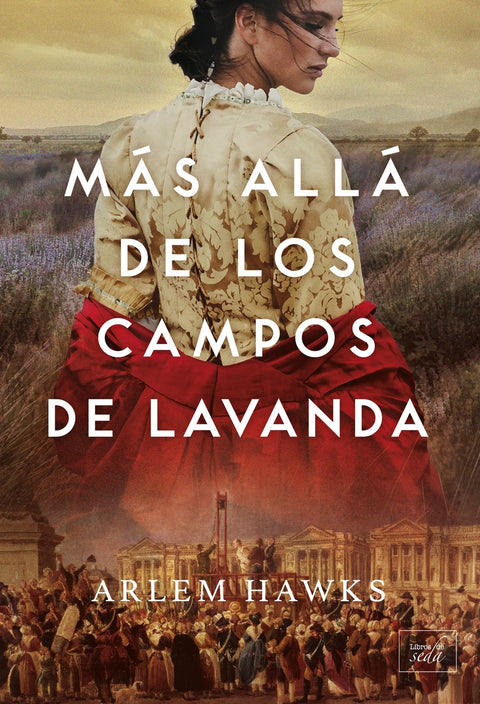  Más allá de los campos de lavanda 