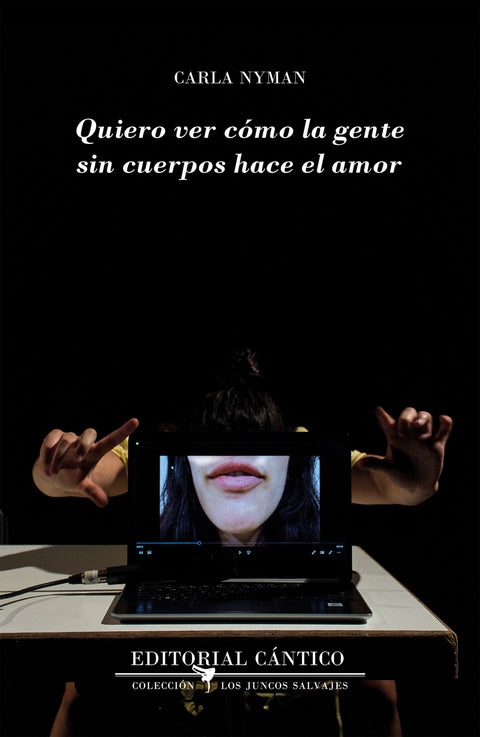  Quiero ver cómo la gente sin cuerpos hace el amor 