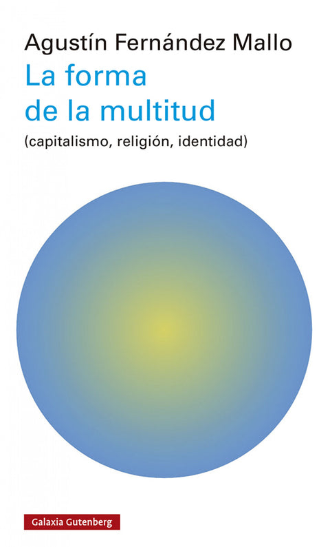  La forma de la multitud 