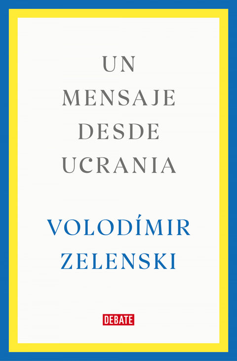  Un mensaje desde Ucrania 