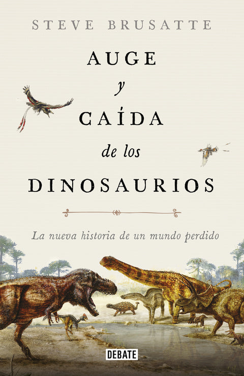  Auge y caída de los dinosaurios 