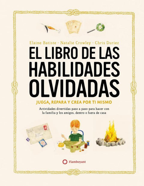  LIBRO DE LAS HABILIDADES OLVIDADAS, EL 