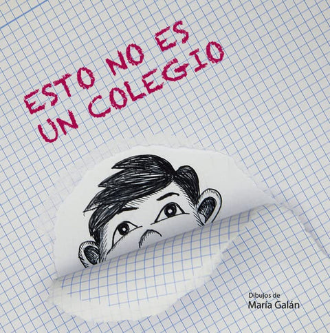  Esto no es un colegio 