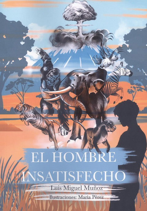  El hombre insatisfecho 