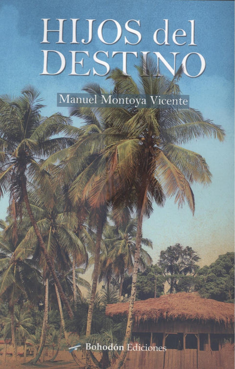  HIJOS DEL DESTINO 