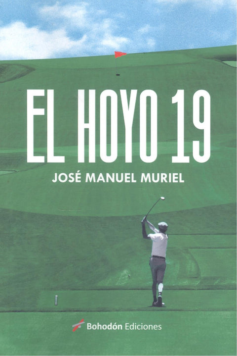  EL HOYO 19 