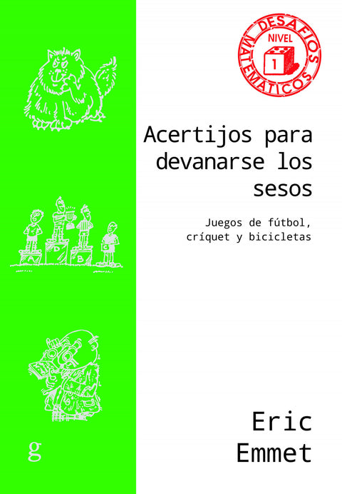  ACERTIJOS PARA DEVANARSE LOS SESOS 