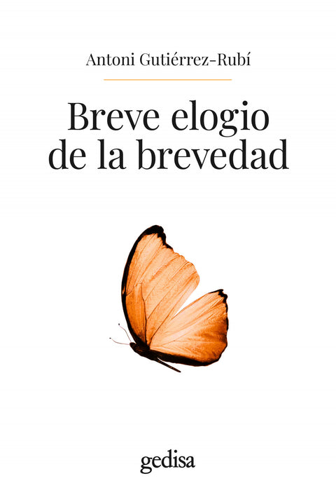  BREVE ELOGIO DE LA BREVEDAD 