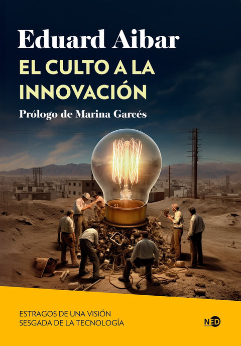  El culto a la innovación 