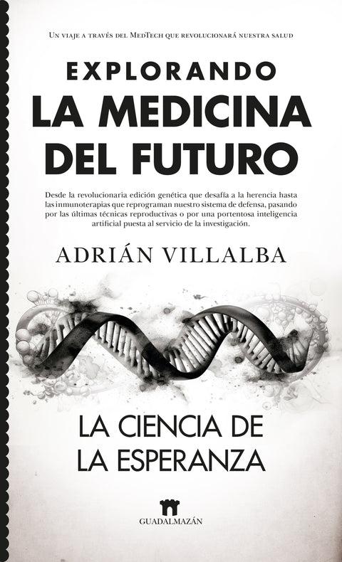 Explorando la medicina del futuro 