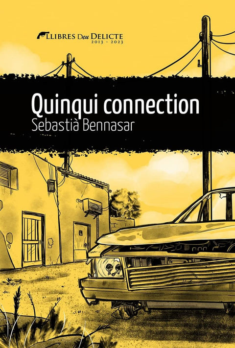  Quinqui connection 