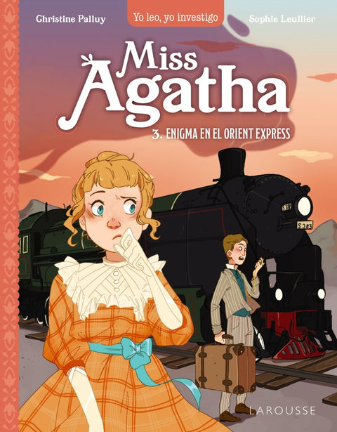  Miss Agatha. Enigma en el Orient Express 