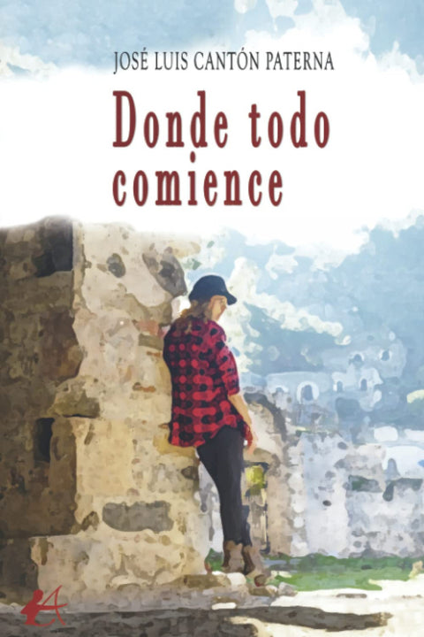  Donde todo comience 