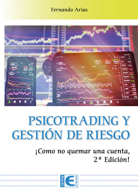  Psicotrading y Gestión de riesgo 
