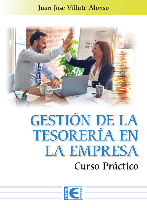  Gestión de la tesorería en la empresa. Curso práctico 