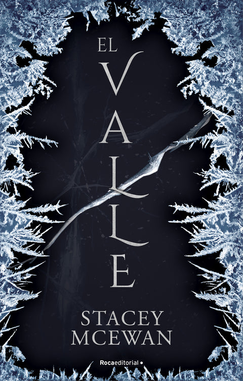  El valle (Los glacianos 1) 